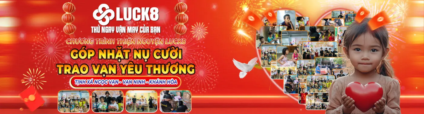 thiện nguyên luck8